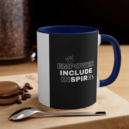 Accent Coffee Mug - Empower, Include, Inspire