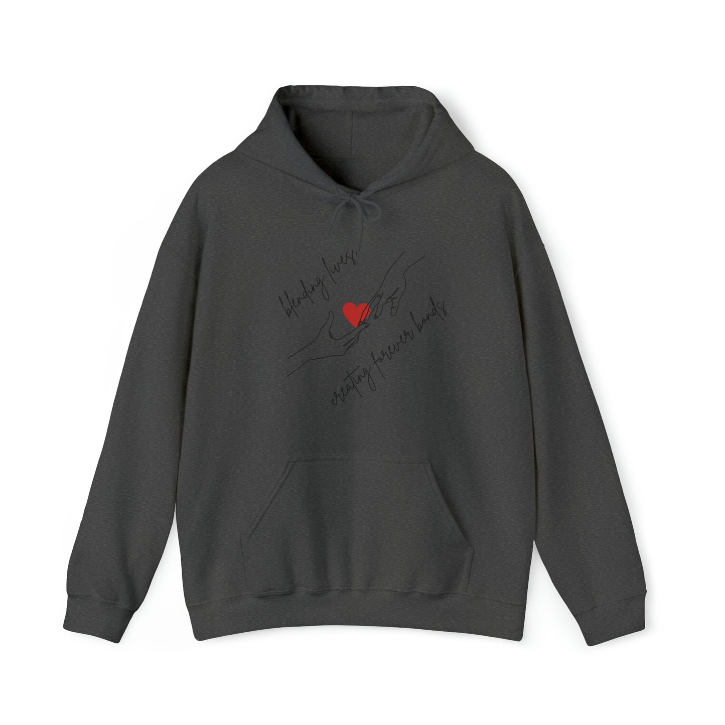 Unisex Hooded Sweatshirt - Blending Lives, Creating Forever Bonds