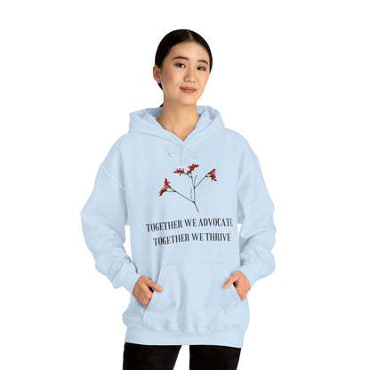 Unisex Hooded Sweatshirt - Together We Advocate, Together We Thrive