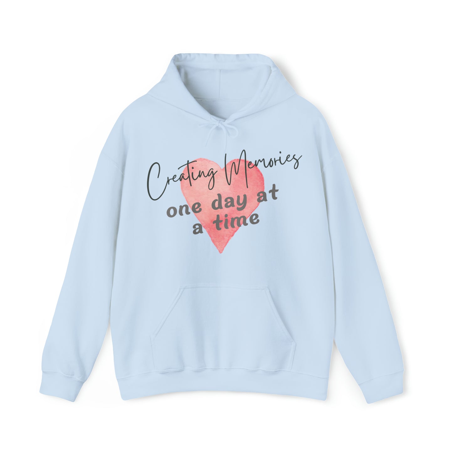 Unisex Hooded Sweatshirt - Creating Memories, One Day at a Time