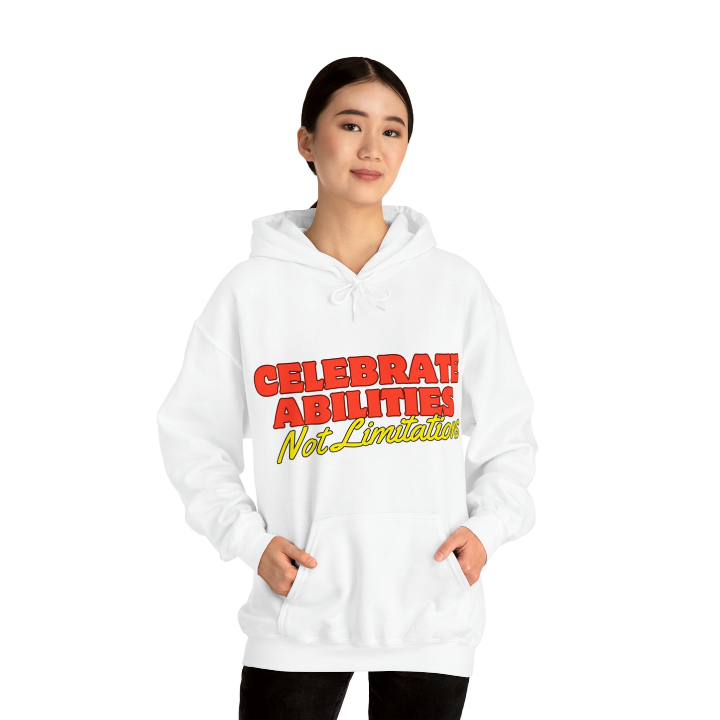 Unisex Hooded Sweatshirt - Celebrate Abilities, Not Limitations