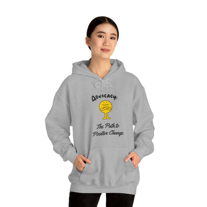 Unisex Hooded Sweatshirt - Advocacy: The Path to Positive Change