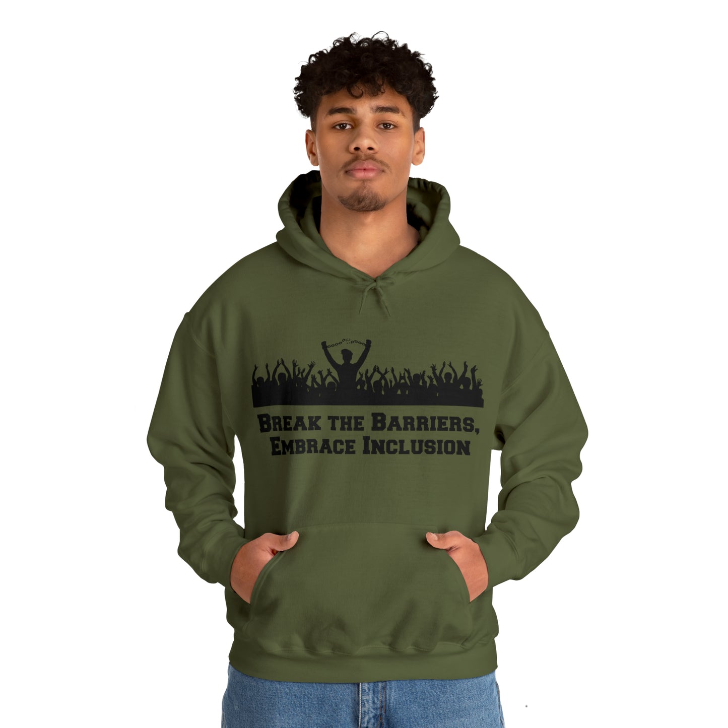 Unisex Hooded Sweatshirt - Break the Barriers, Embrace Inclusion