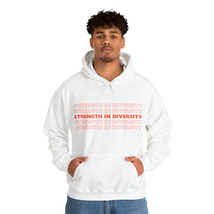 Unisex Hooded Sweatshirt - Strength in Diversity