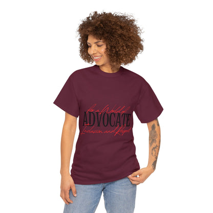 Unisex T-Shirt - Advocate for a World of Inclusion and Respect