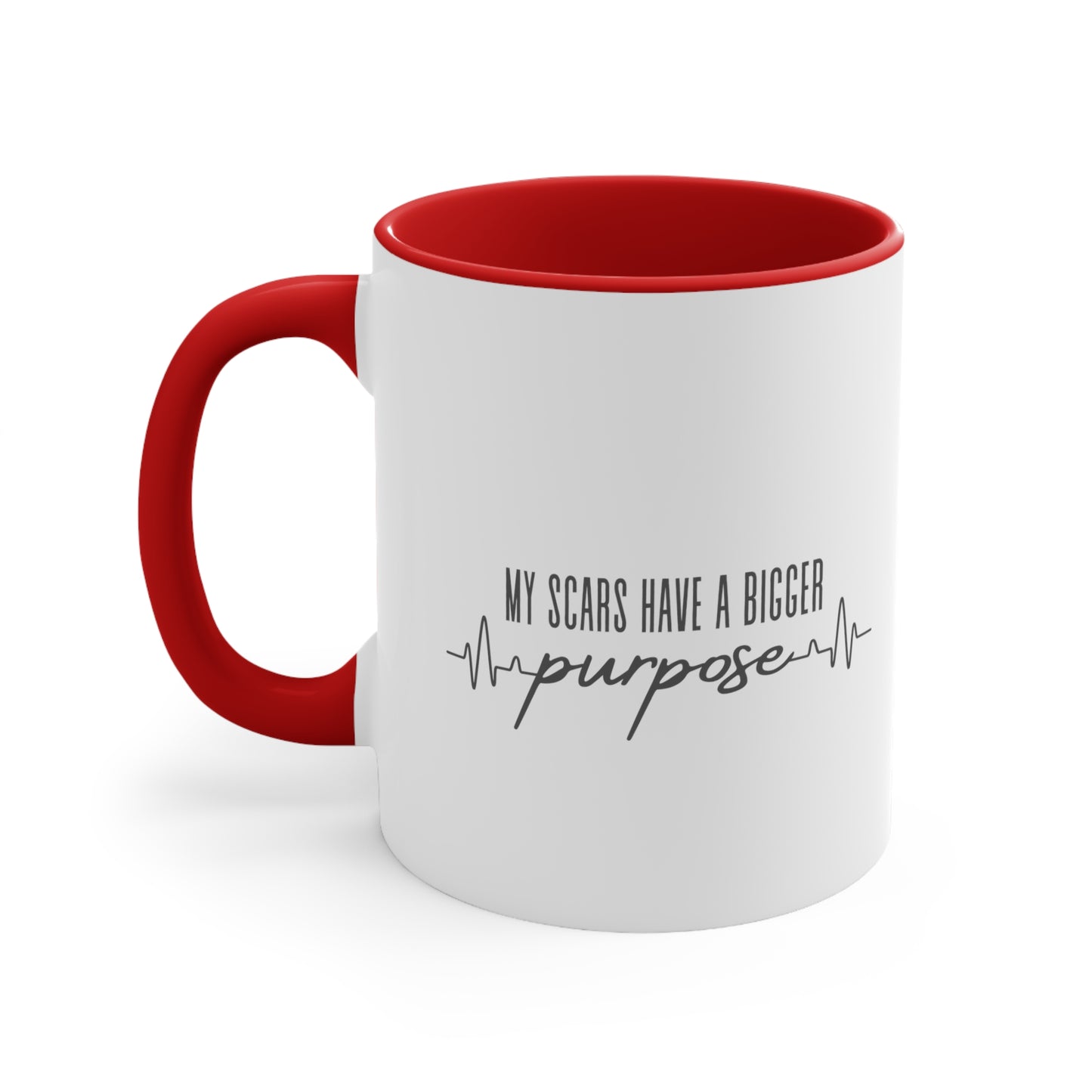 Accent Coffee Mug - My scars serve a bigger purpose