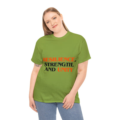 Unisex T-Shirt - Resilience, Strength, and Unity