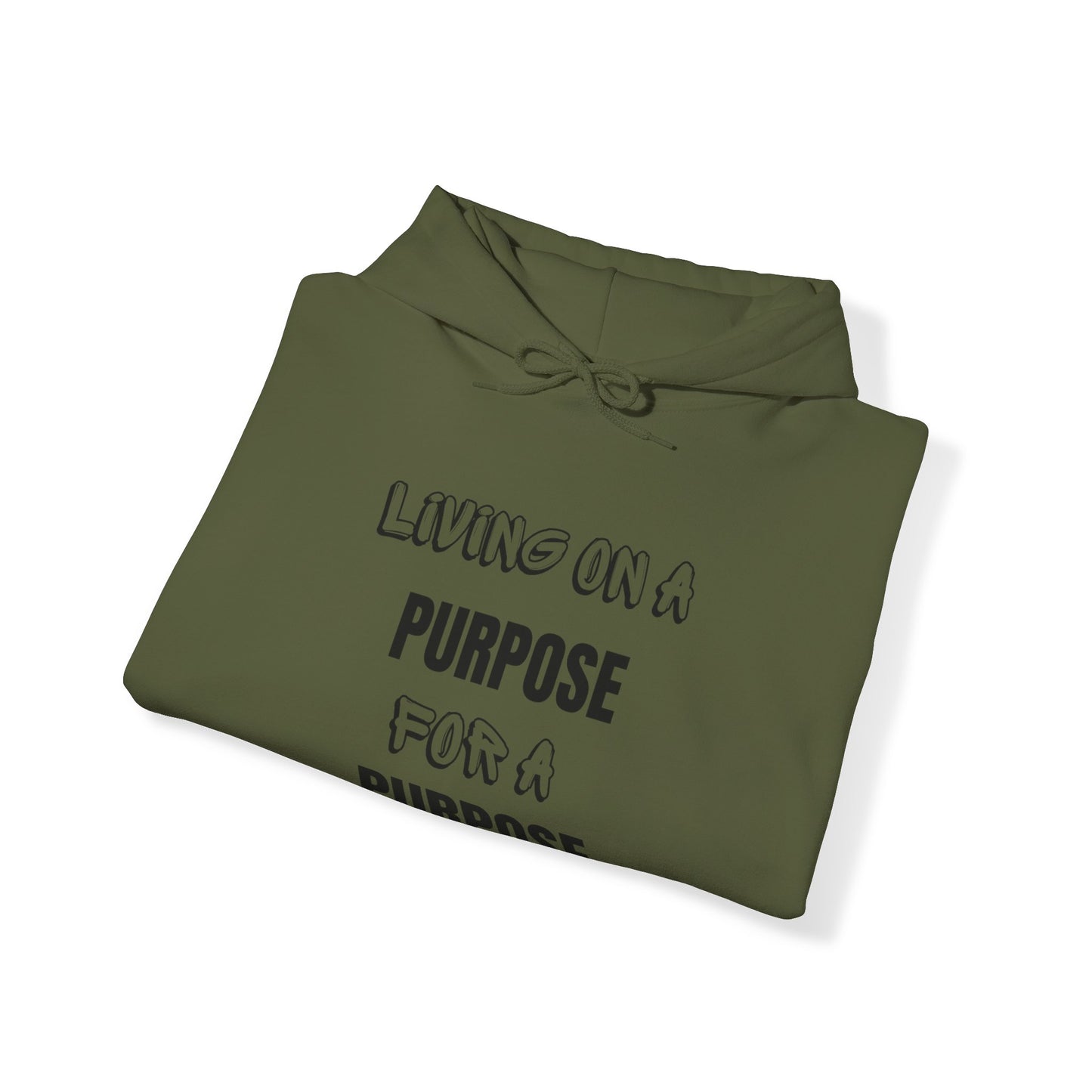 Unisex Hooded Sweatshirt - Living on purpose for a purpose