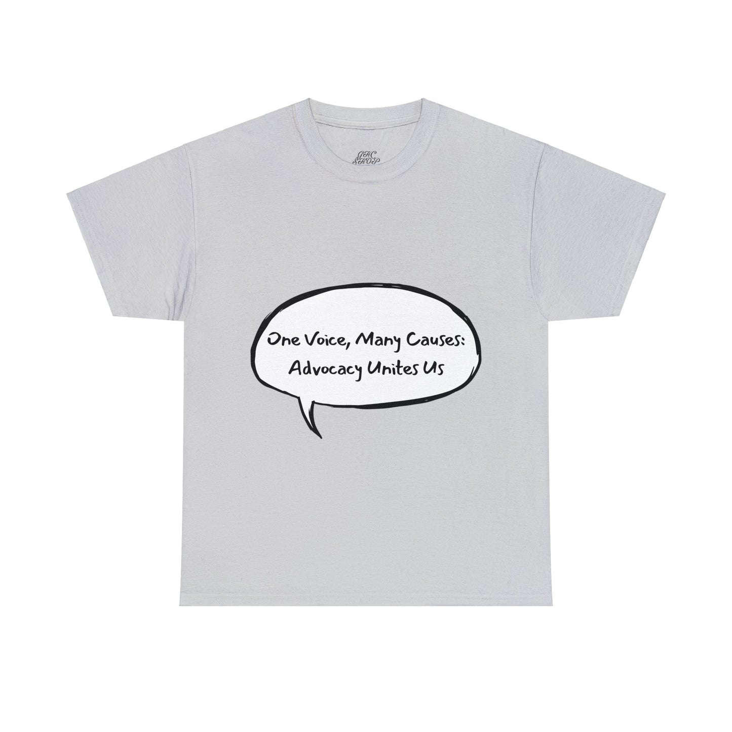 Unisex T-Shirt - One Voice, Many Causes: Advocacy Unites Us