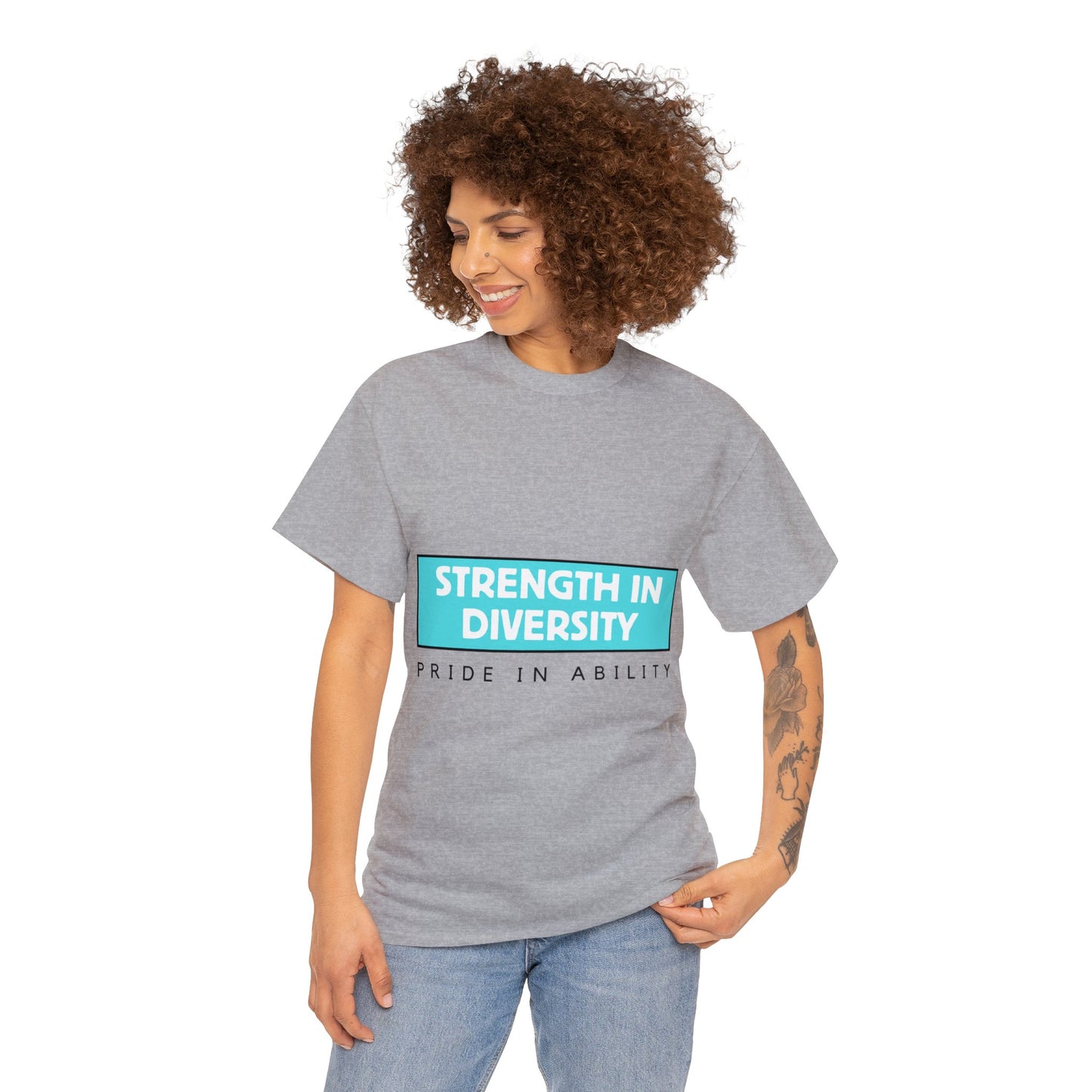 Unisex T-Shirt - Strength in Diversity, Pride in Ability