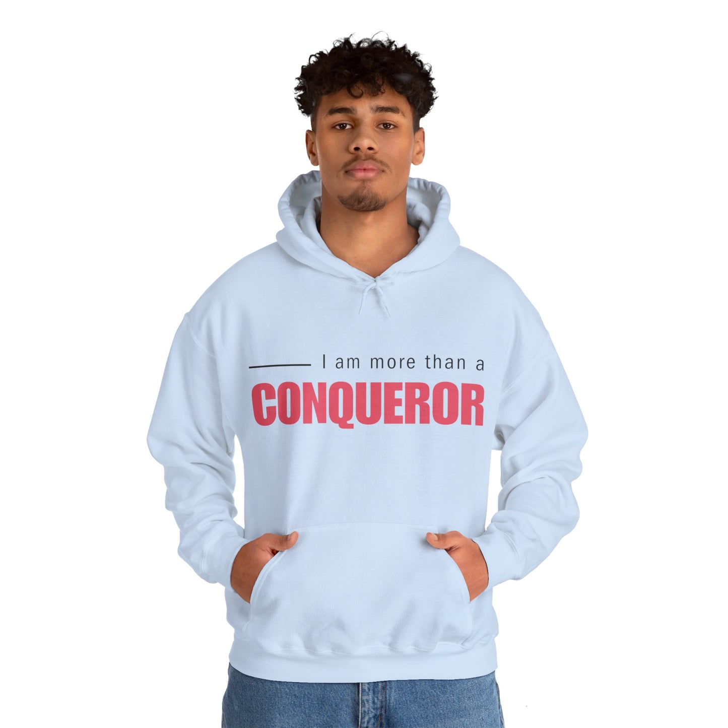 Unisex Hooded Sweatshirt - I am more than a conqueror