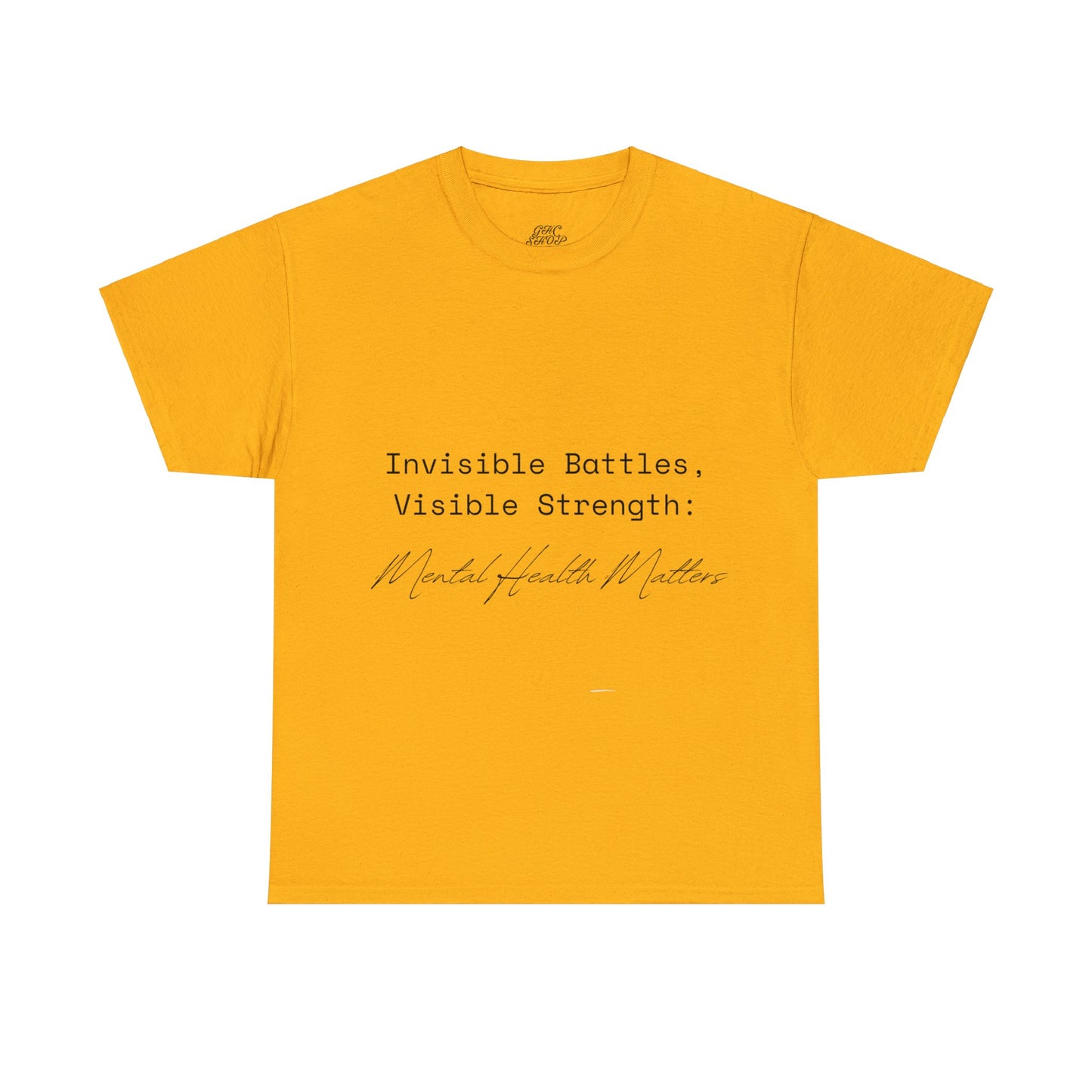 Unisex Heavy Cotton Tee - Invisible Battles, Visible Strength: Mental Health Matters