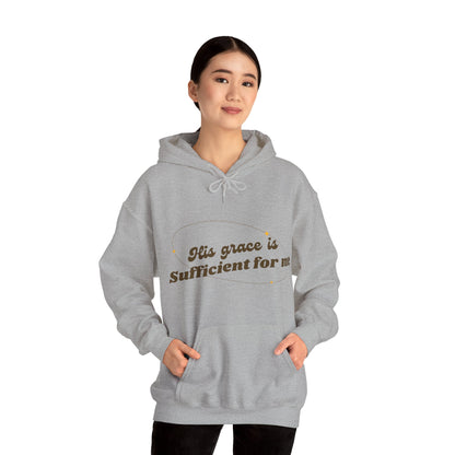 Unisex Hooded Sweatshirt - His grace is sufficient for me