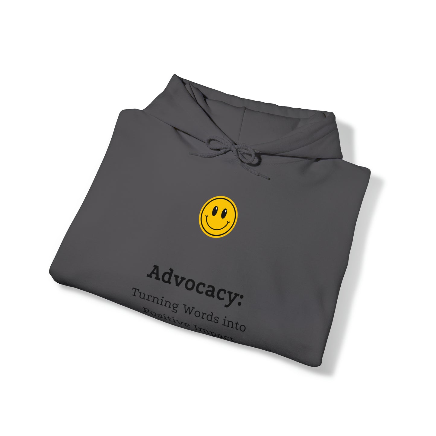 Unisex Hooded Sweatshirt - Advocacy: Turning Words into Positive Impact