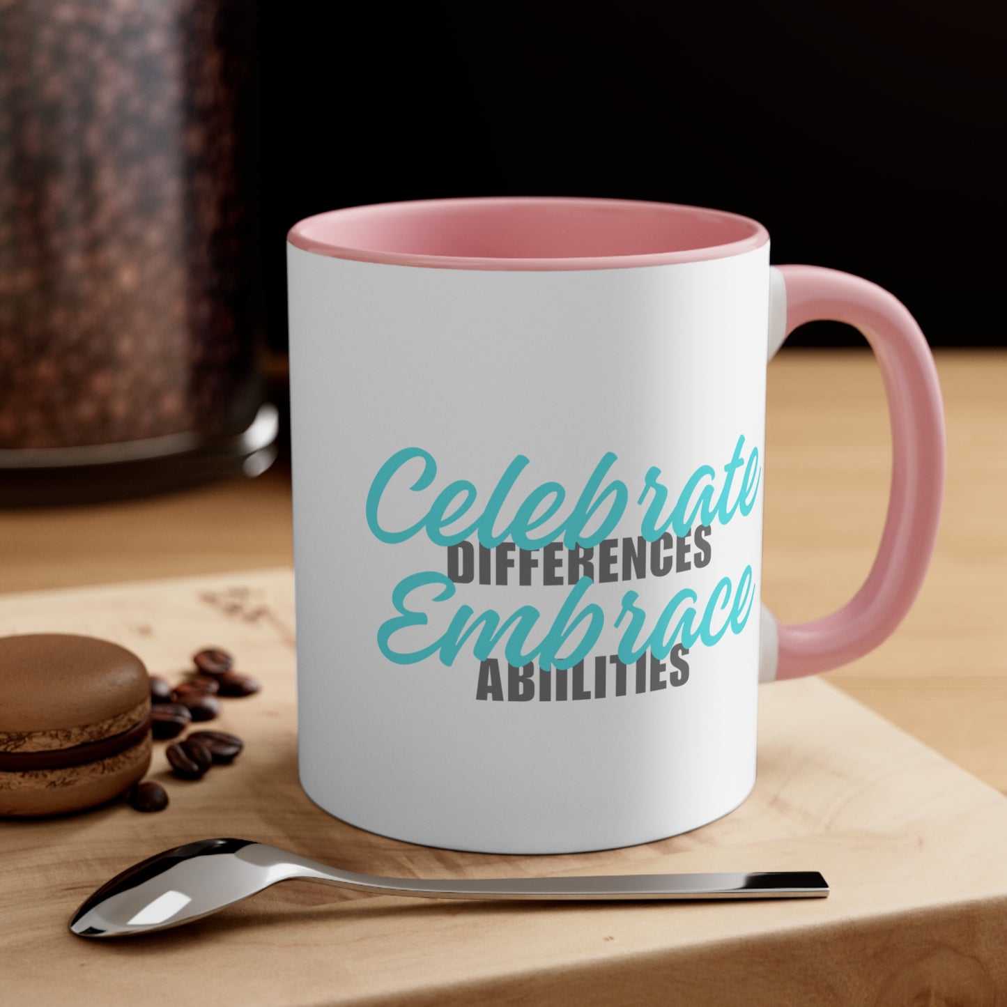 Accent Coffee Mug - Celebrate Differences, Embrace Abilities