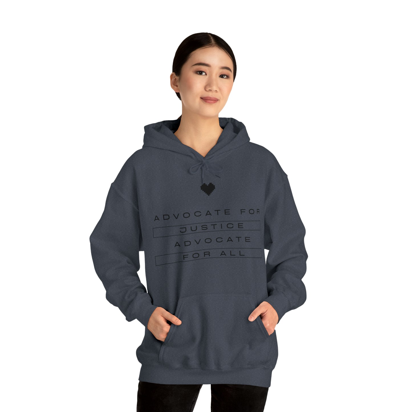 Unisex Hooded Sweatshirt - Advocate for Justice, Advocate for All