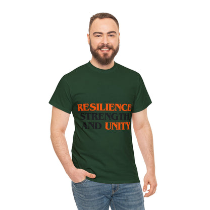 Unisex T-Shirt - Resilience, Strength, and Unity