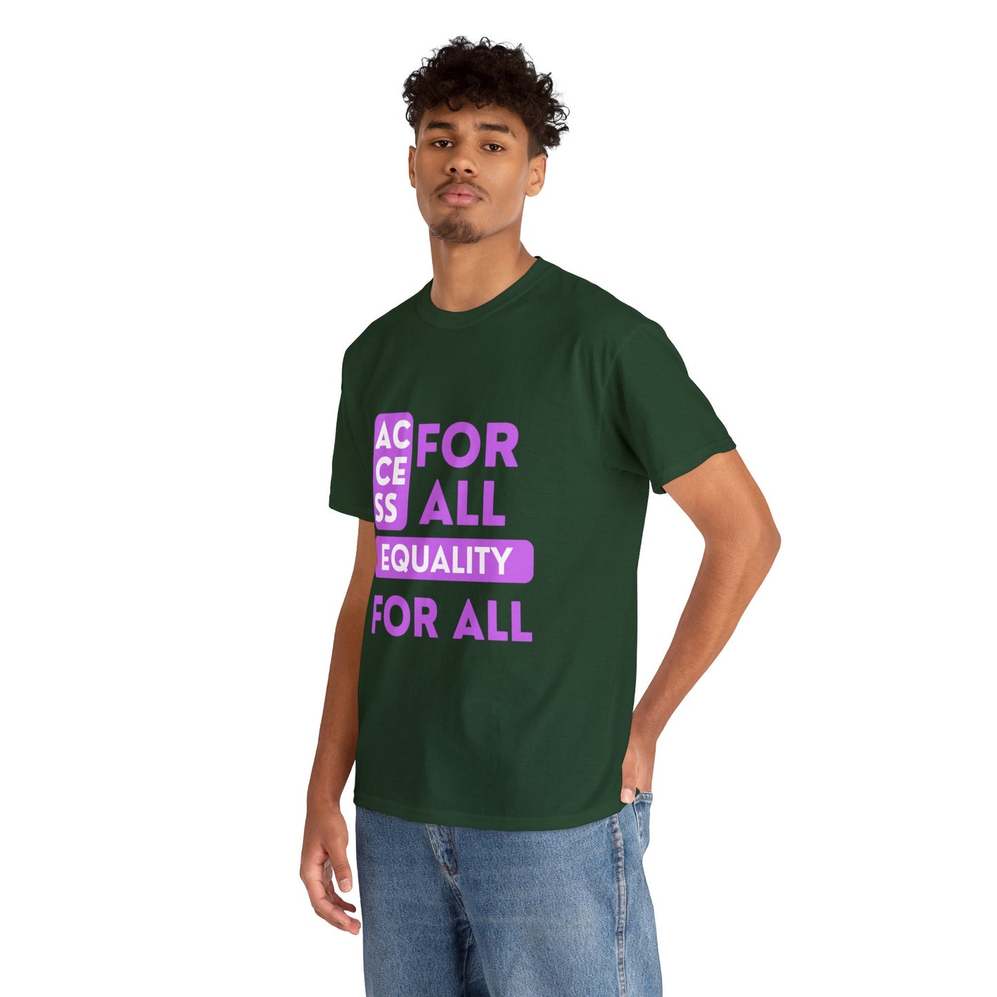 Unisex T-Shirt - Access for All, Equality for All