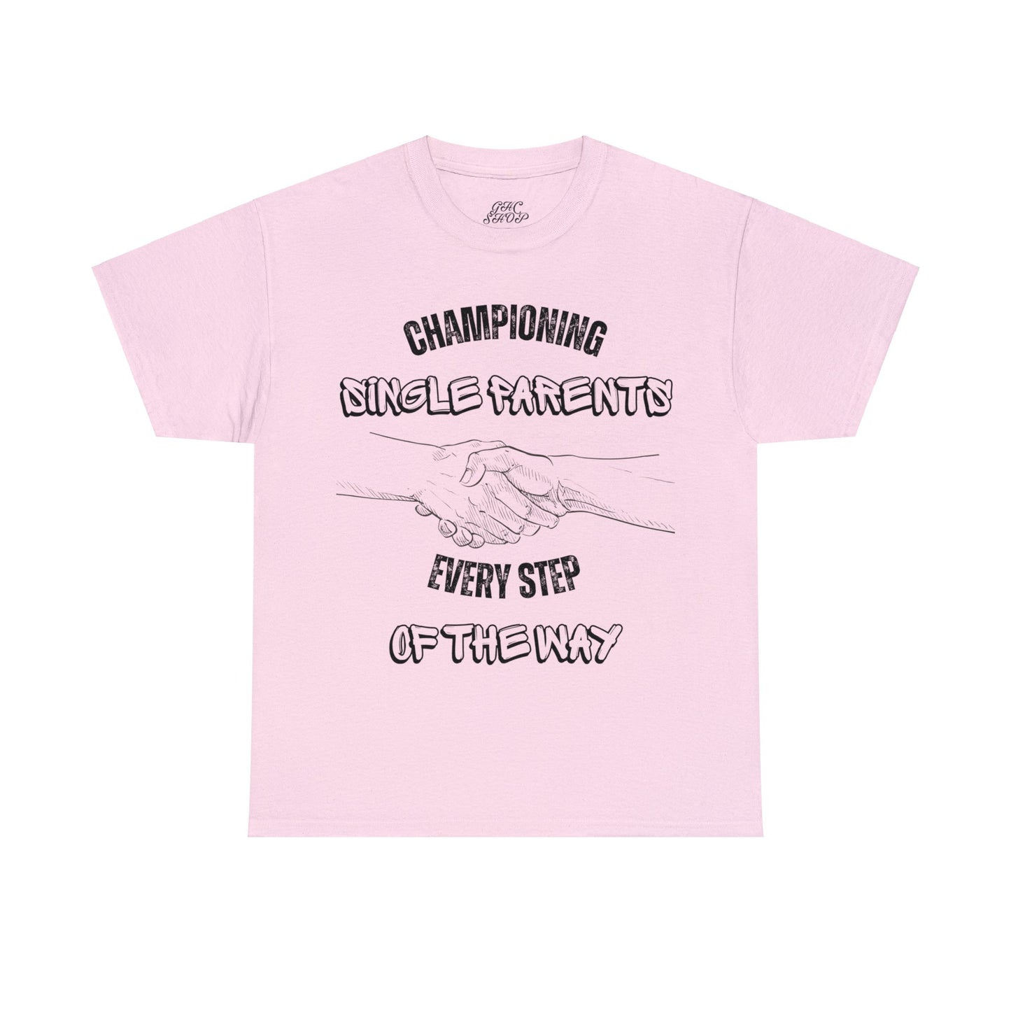 Unisex T-Shirt - Championing Single Parents, Every Step of the Way