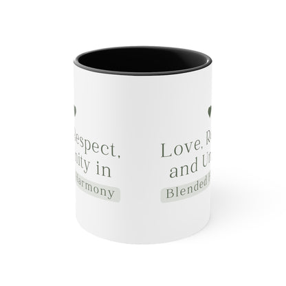 Accent Coffee Mug - Love, Respect, and Unity in Blended Harmony