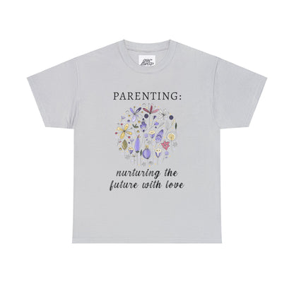 Unisex T-Shirt - Parenting: Nurturing the Future with Love