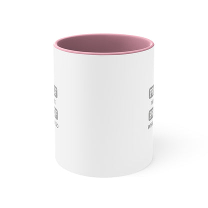 Accent Coffee Mug - Proud of Who We Are, Proud of What We Can Do