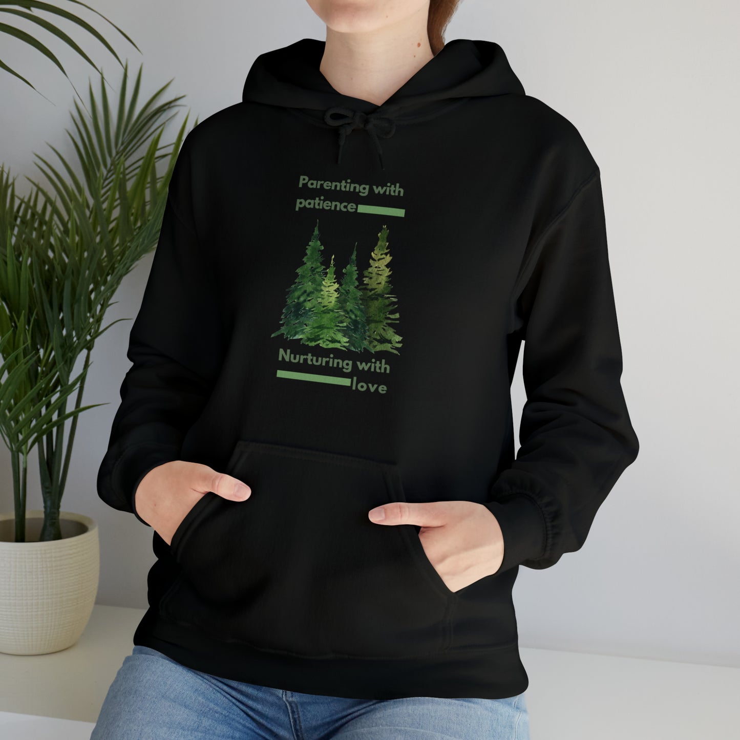 Unisex Hooded Sweatshirt - Parenting with Patience, Nurturing with Love