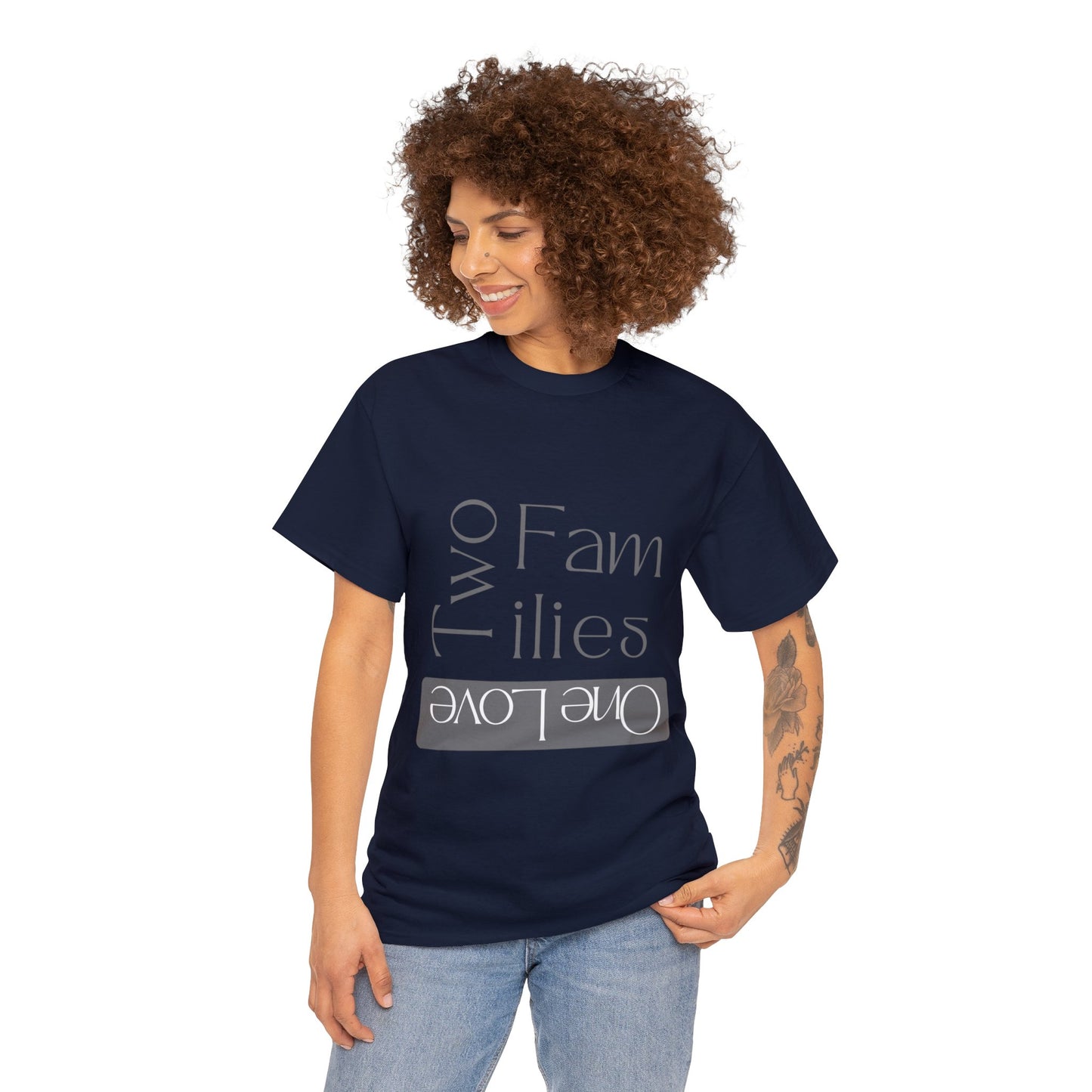 Unisex T-Shirt - Two Families, One Love