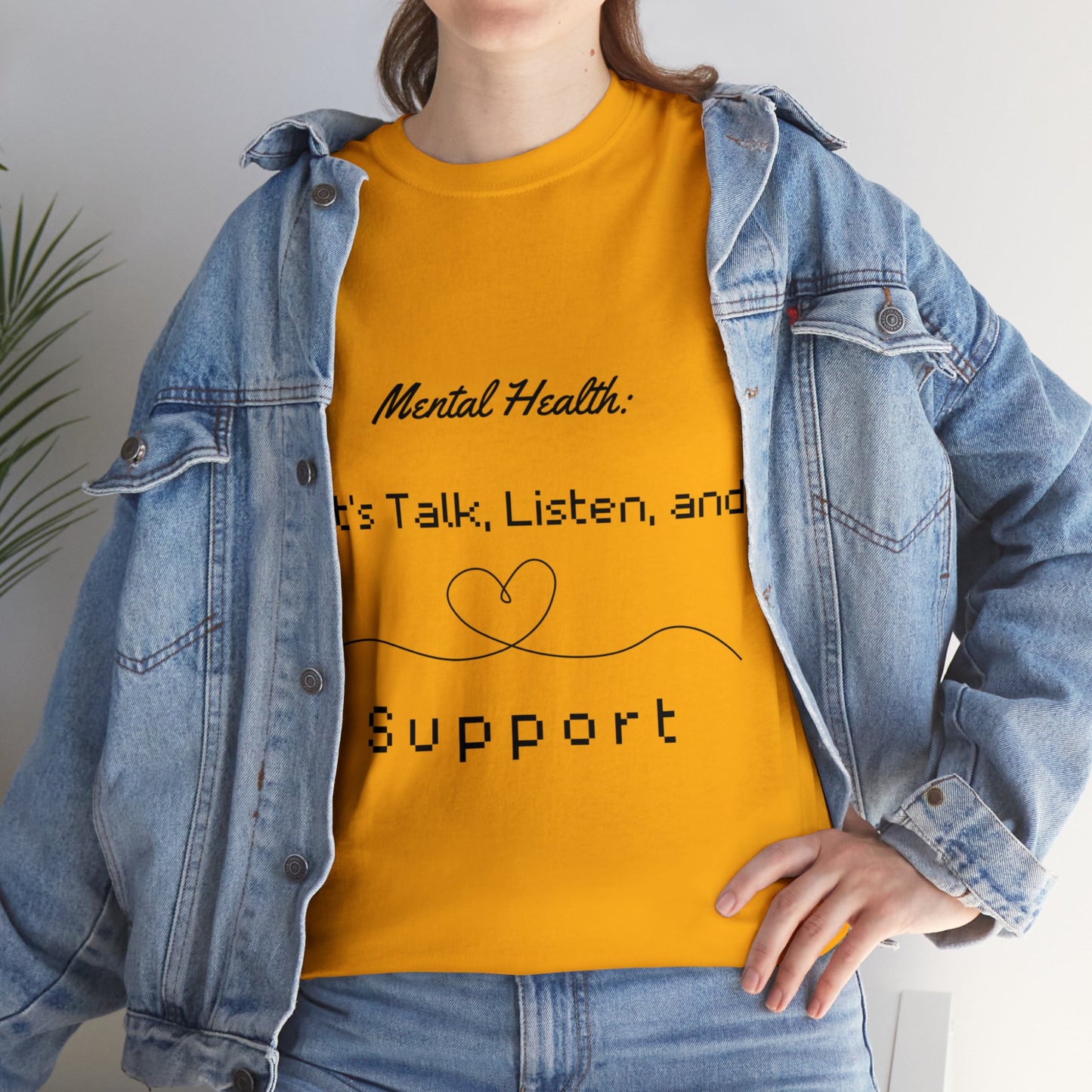 Unisex Heavy Cotton Tee - Mental Health: Let's Talk, Listen, and Support