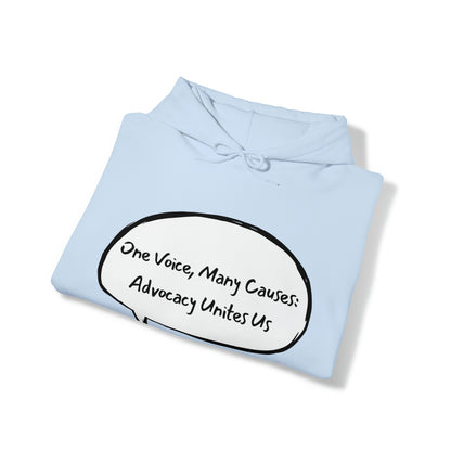 Unisex Hooded Sweatshirt - One Voice, Many Causes: Advocacy Unites Us