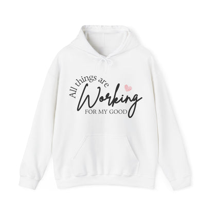 Unisex Hooded Sweatshirt - All things are working for my good