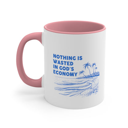 Accent Coffee Mug - Nothing is wasted in God’ economy