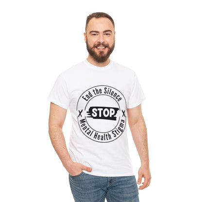 Unisex Heavy Cotton Tee - End the Silence, STOP Mental Health Stigma