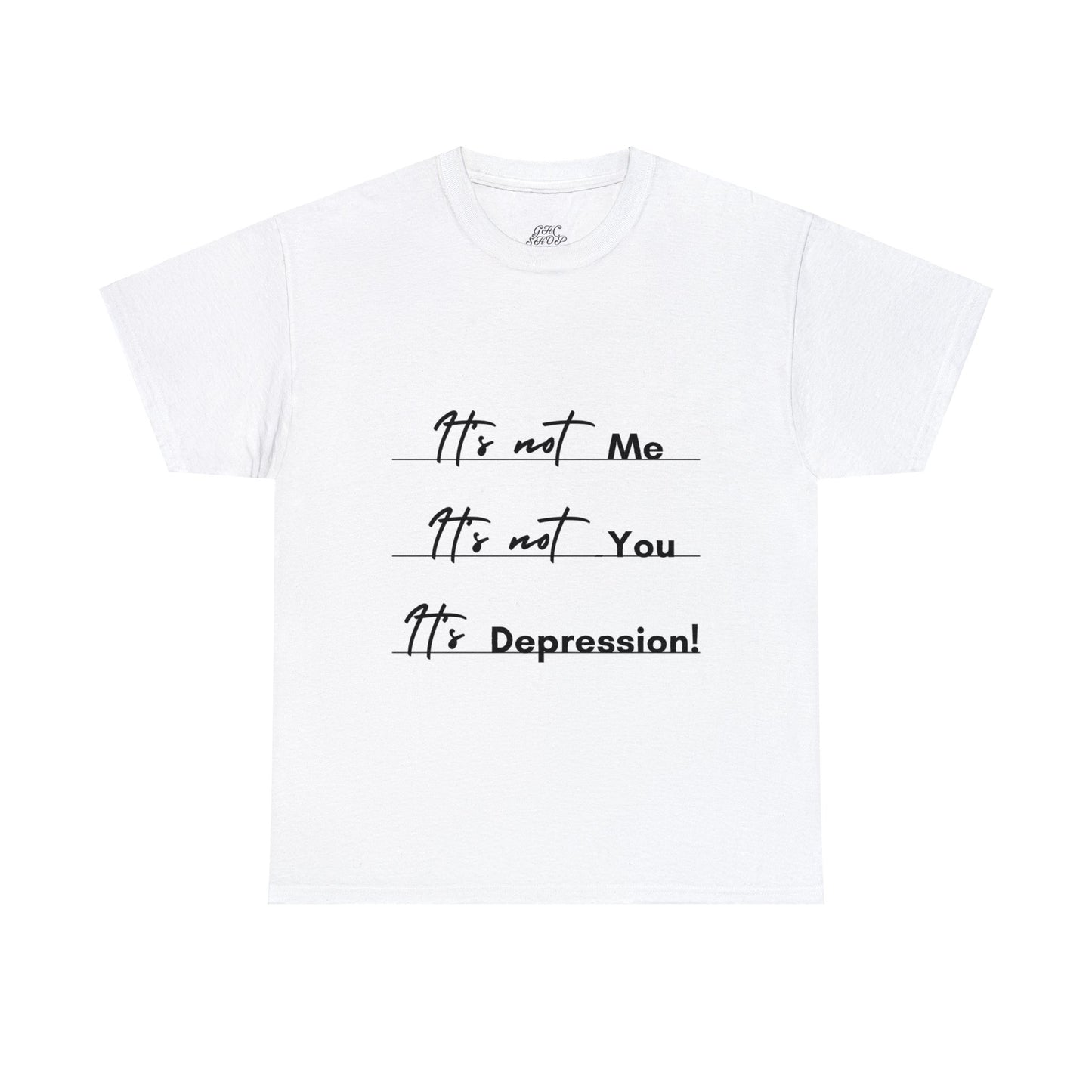 Unisex Heavy Cotton Tee - It’s not me. It’s not you. It’s depression!