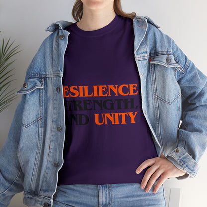 Unisex T-Shirt - Resilience, Strength, and Unity