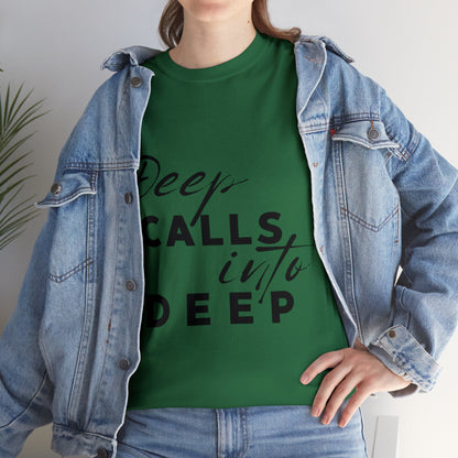 Unisex Heavy Cotton Tee - Deep calls into deep