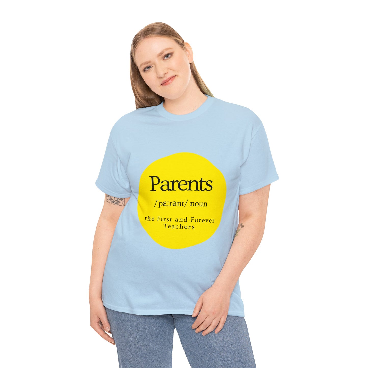 Unisex T-Shirt - Parents, the First and Forever Teachers