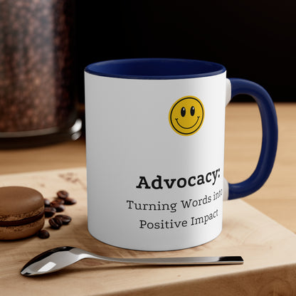 Accent Coffee Mug - Advocacy: Turning Words into Positive Impact