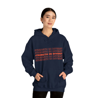 Unisex Hooded Sweatshirt - Strength in Diversity