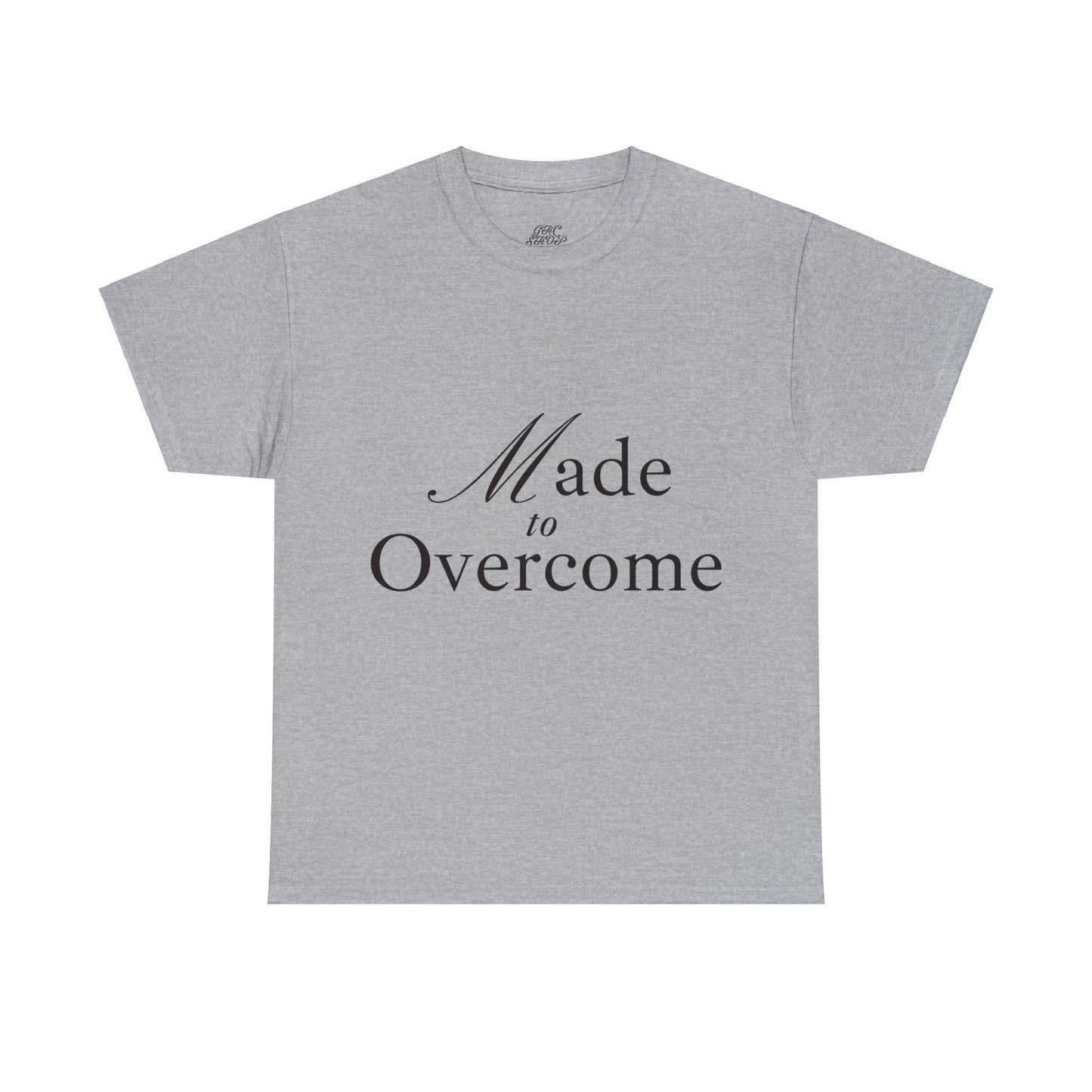 Unisex Heavy Cotton Tee -  Made to overcome