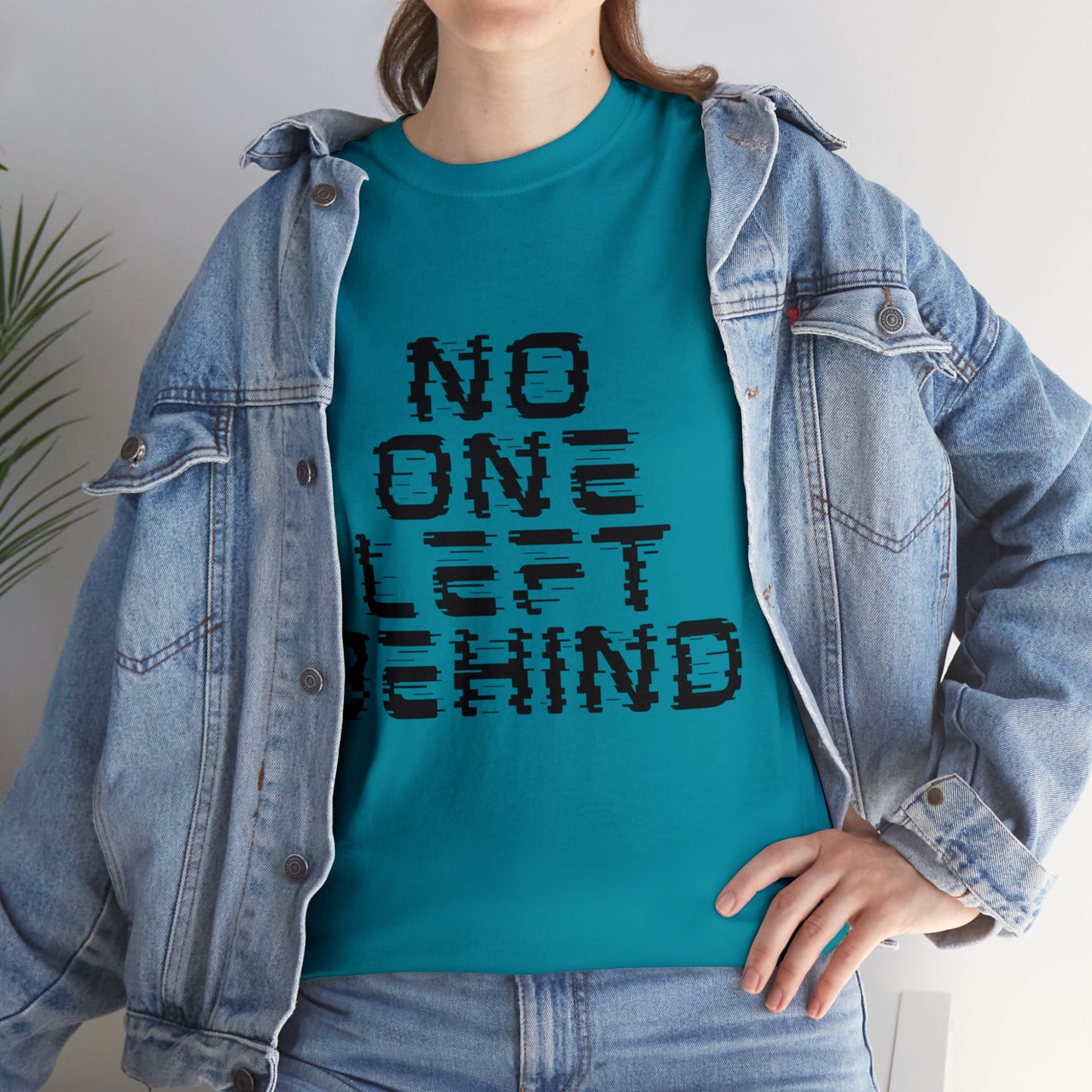 Unisex T-Shirt - No One Left Behind