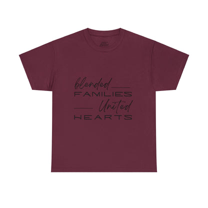 Unisex T-Shirt - Blended Families, United Hearts