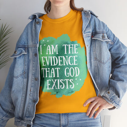 Unisex Heavy Cotton Tee - I am the evidence that God exists