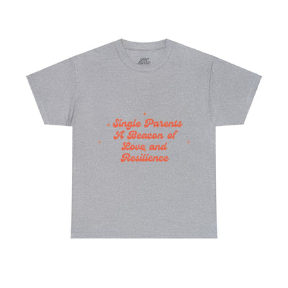 Unisex T-Shirt - Single Parents: A Beacon of Love and Resilience