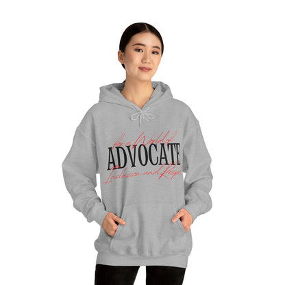 Unisex Hooded Sweatshirt - Advocate for a World of Inclusion and Respect