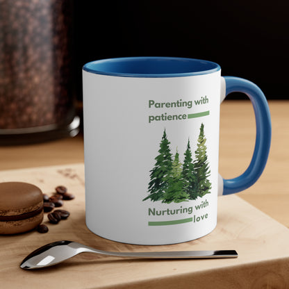 Accent Coffee Mug - Parenting with Patience, Nurturing with Love