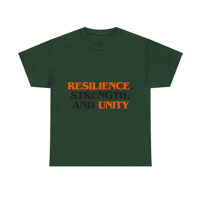 Unisex T-Shirt - Resilience, Strength, and Unity