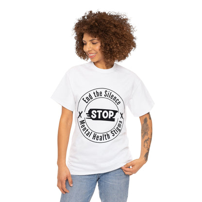 Unisex Heavy Cotton Tee - End the Silence, STOP Mental Health Stigma