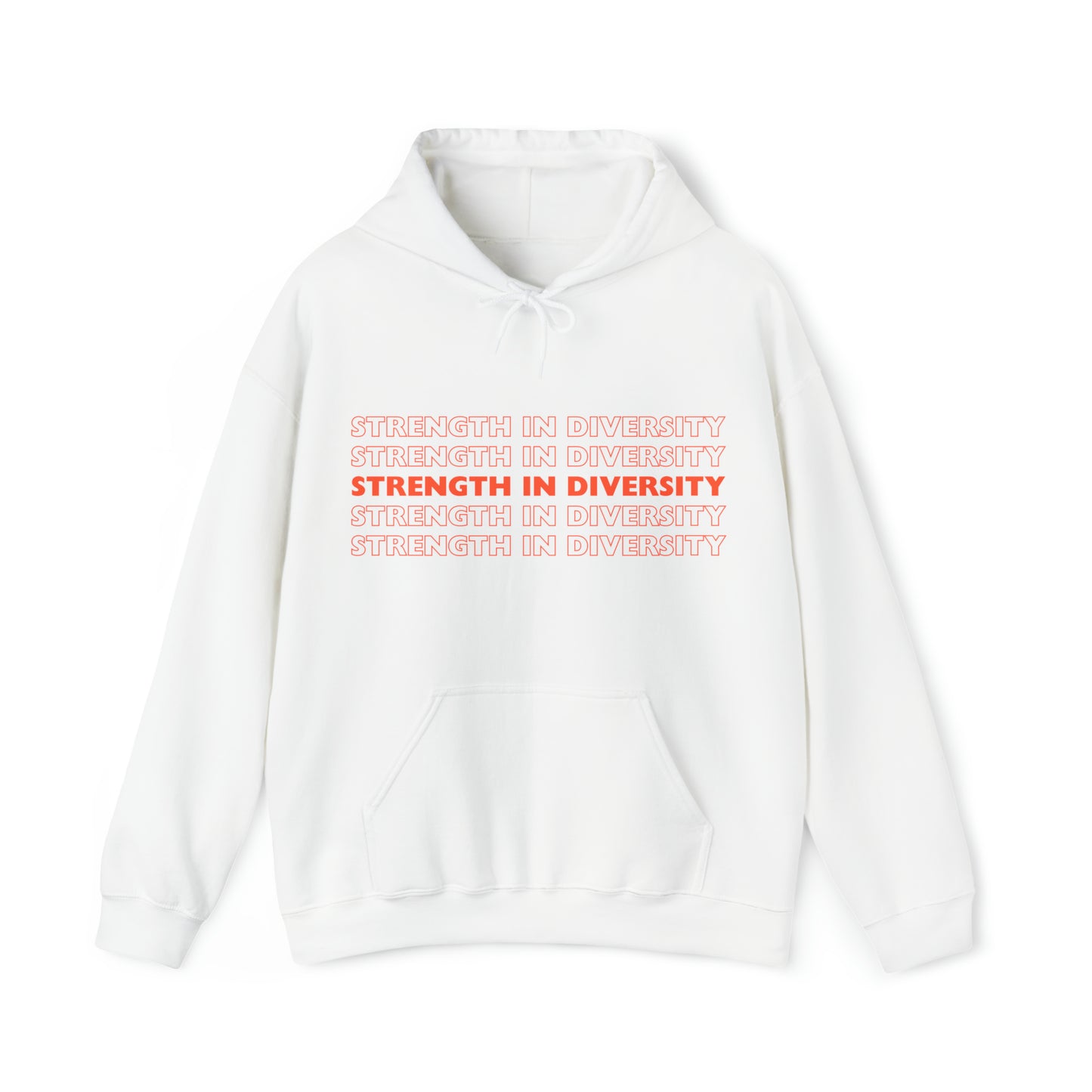 Unisex Hooded Sweatshirt - Strength in Diversity