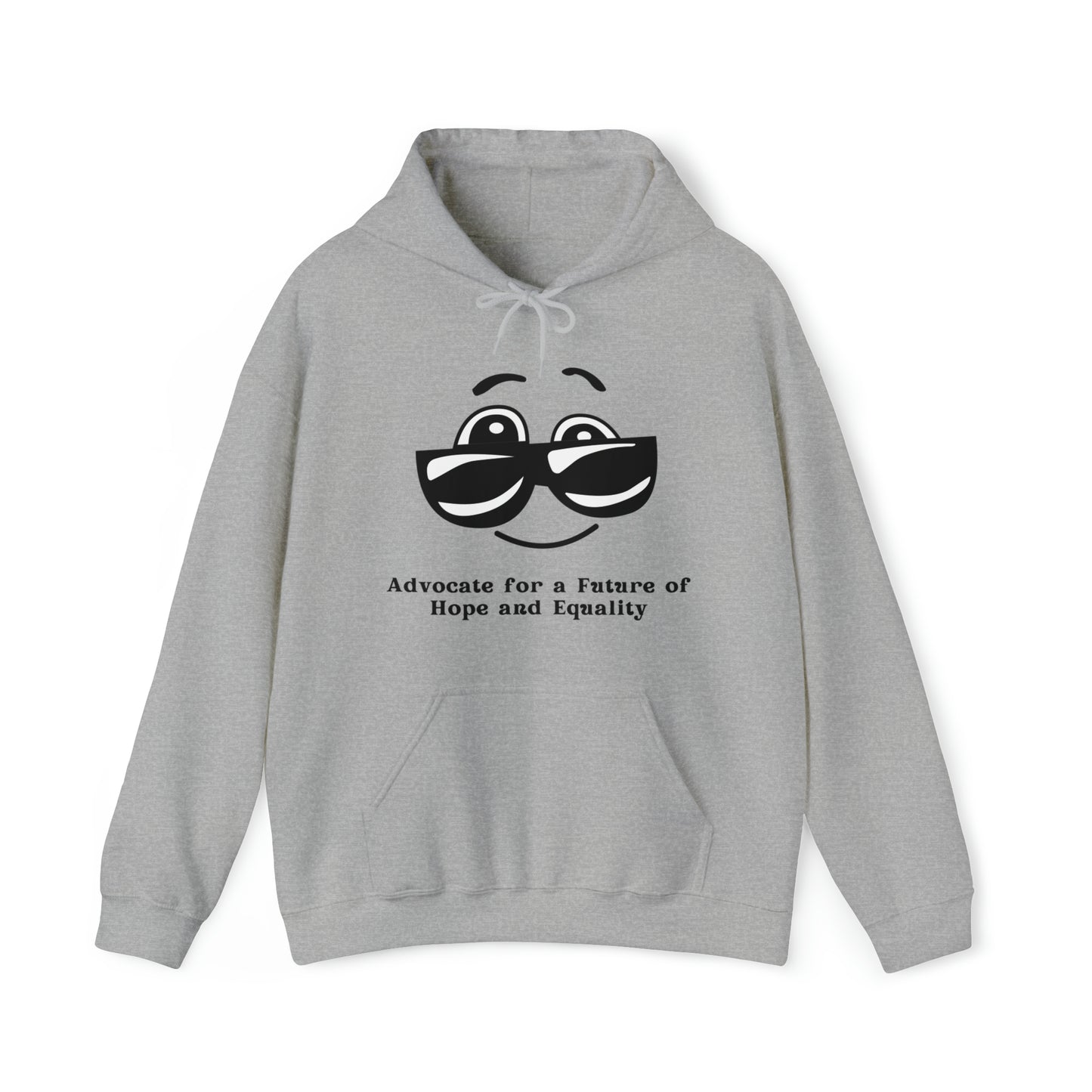 Unisex Hooded Sweatshirt - Advocate for a Future of Hope and Equality